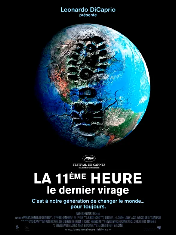 Affiche du film : La 11ème heure, le dernier virage