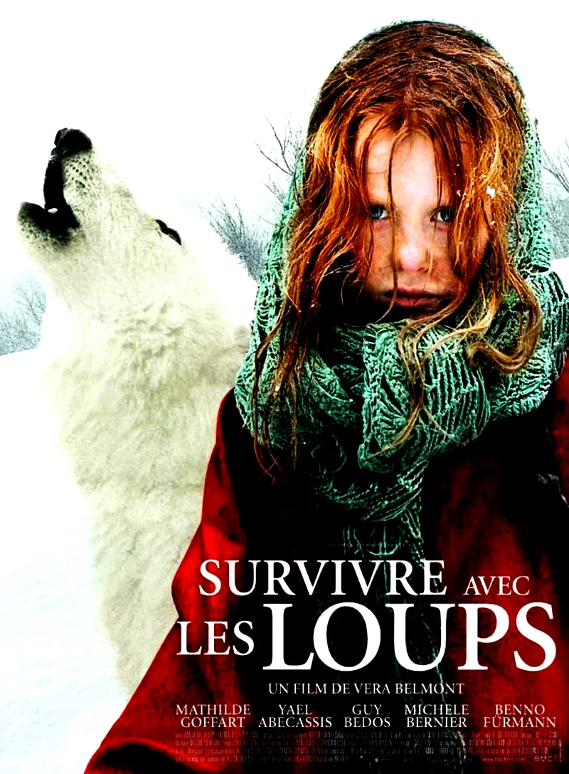 Affiche du film : Survivre avec les loups