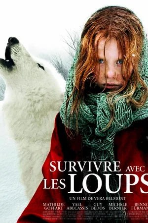 Affiche du film : Survivre avec les loups