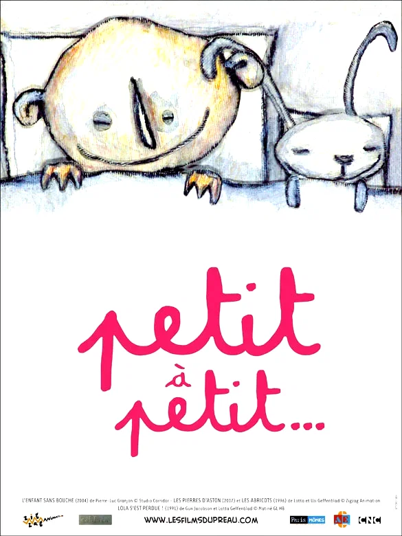 Affiche du film : Petit a petit...