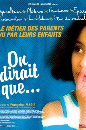 Affiche du film : On dirait que...
