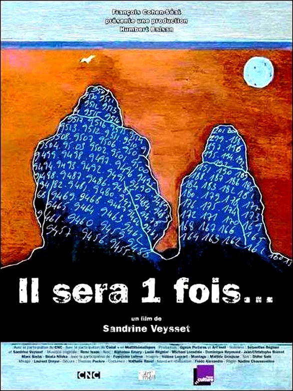 Affiche du film : Il sera une fois...