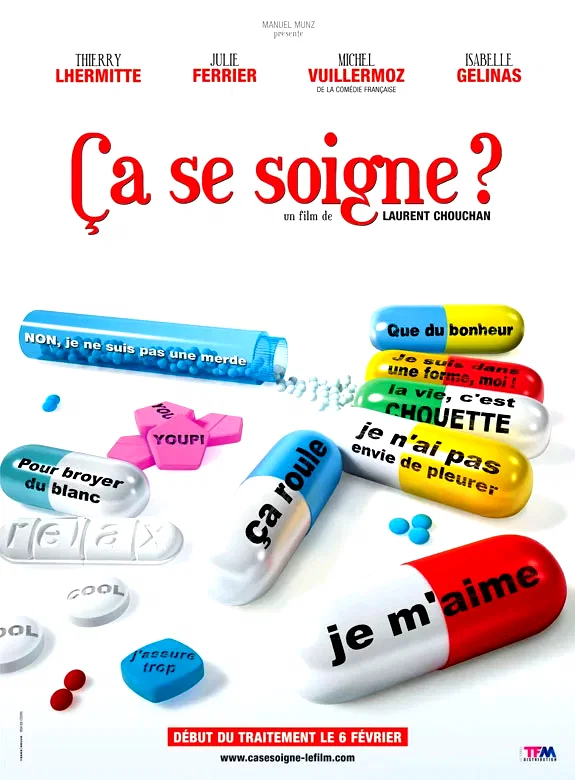 Affiche du film : Ca se soigne ?