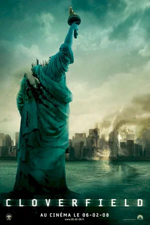 Affiche du film : Cloverfield