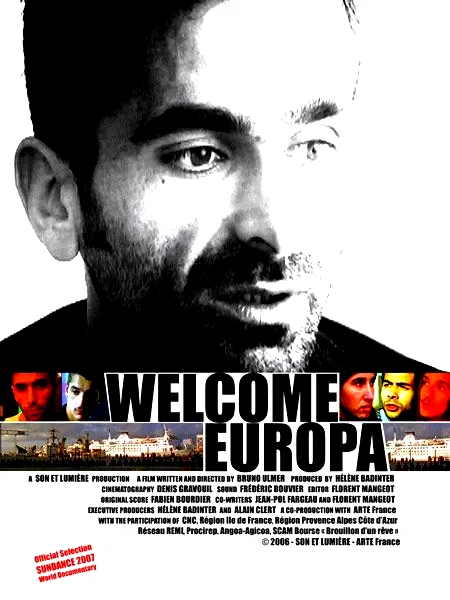 Affiche du film : Welcome Europa