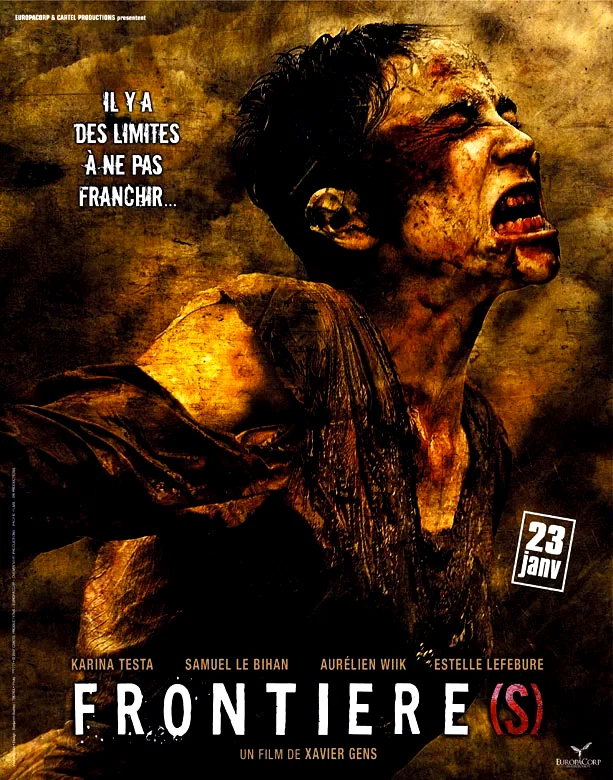 Affiche du film : Frontière(s)