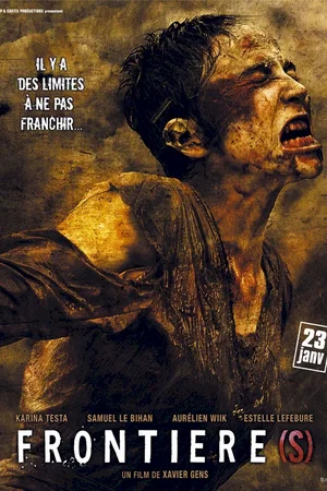 Affiche du film : Frontière(s)