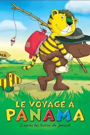 Affiche du film : Le voyage à Panama