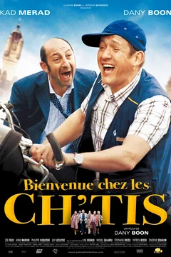 Affiche du film Bienvenue chez les Ch'tis
