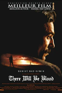 Affiche du film There Will Be Blood
