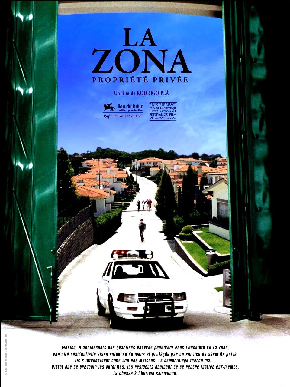 Photo 2 du film : La zona, propriété privée