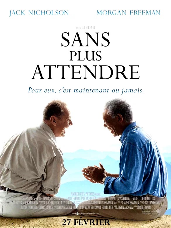 Affiche du film : Sans plus attendre