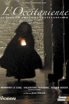 Affiche du film L'occitanienne le dernier amour de Chateaubriand