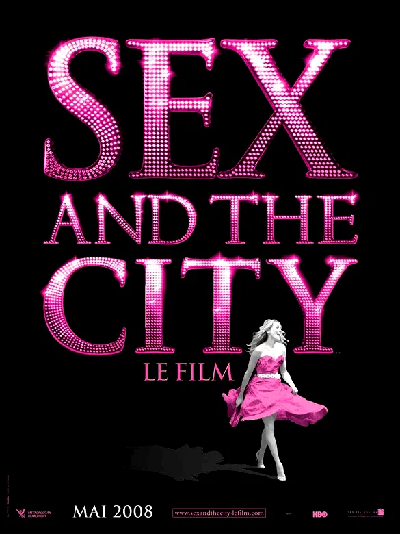 Affiche du film : Sex and the City - le film