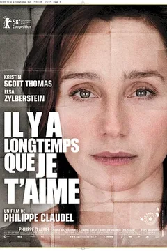 Affiche du film Il y a longtemps que je t'aime