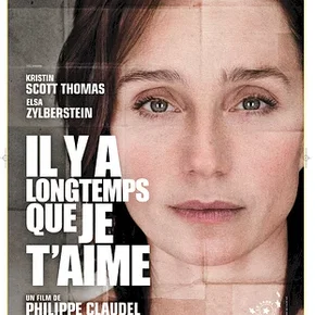 Photo du film : Il y a longtemps que je t'aime