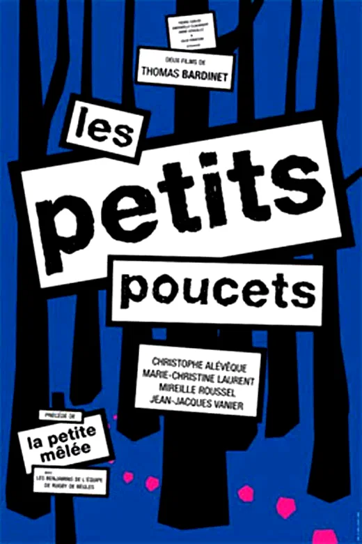 Affiche du film : Les petits poucets