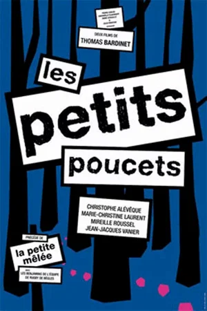 Affiche du film : Les petits poucets