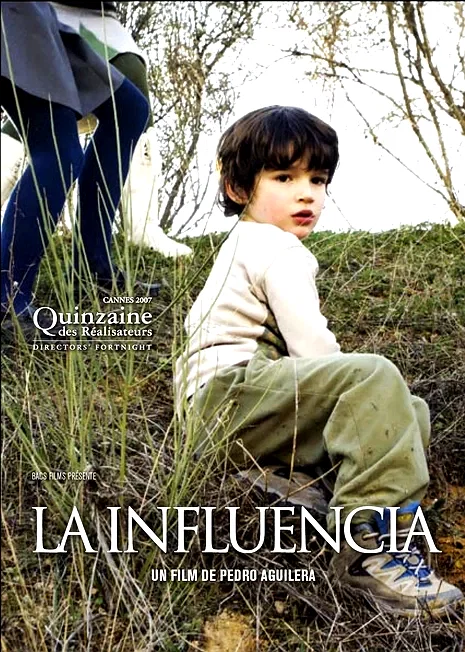 Affiche du film : La influencia