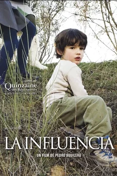Affiche du film La influencia