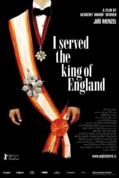 Affiche du film Moi qui ai servi le roi d'Angleterre
