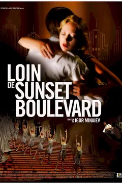 Affiche du film Loin de Sunset Boulevard