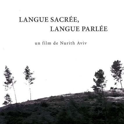 Miniature photo du film : Langue sacrée, langue parlée