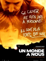 Affiche du film : Un monde à nous