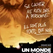 Photo du film : Un monde à nous