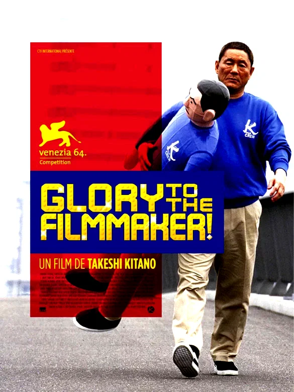 Affiche du film : Glory to the filmmaker !