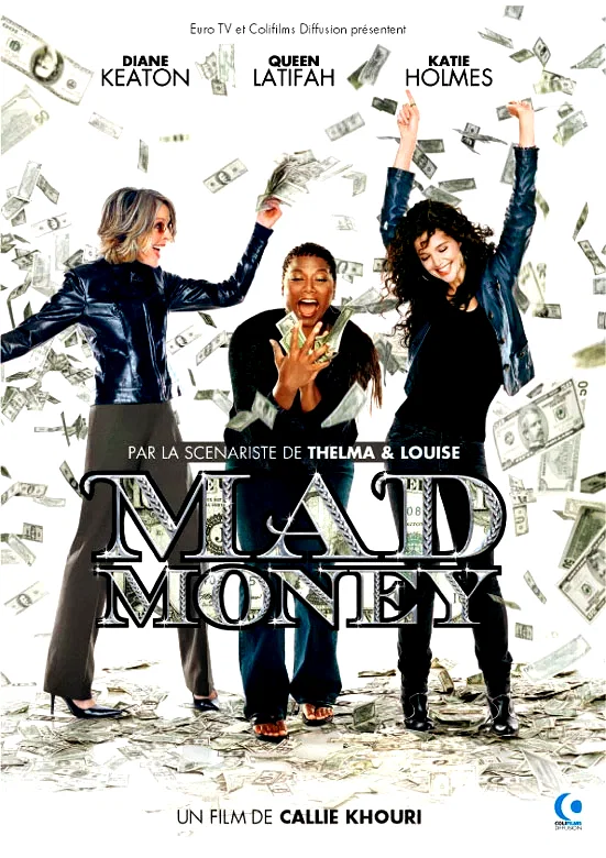 Affiche du film : Mad money