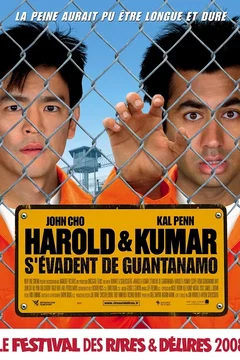 Affiche du film Harold et Kumar s'évadent de Guantanamo