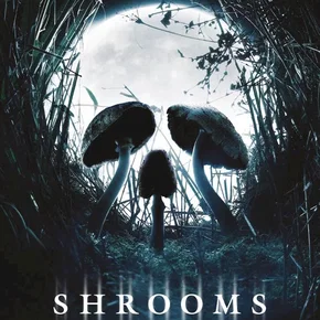 Photo du film : Shrooms