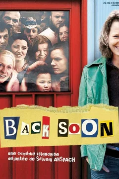 Affiche du film = Back soon