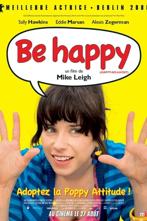 Affiche du film : Be happy