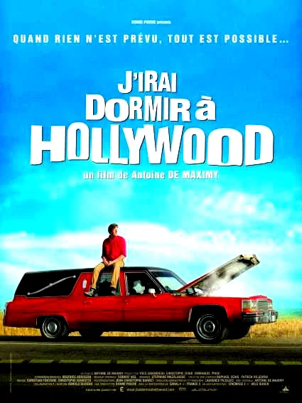 Affiche du film : J'irai dormir à Hollywood