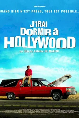 Affiche du film : J'irai dormir à Hollywood