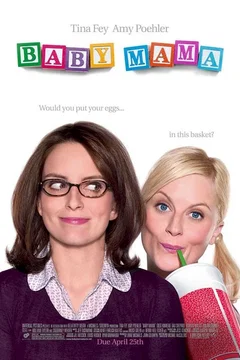 Affiche du film = Baby Mama