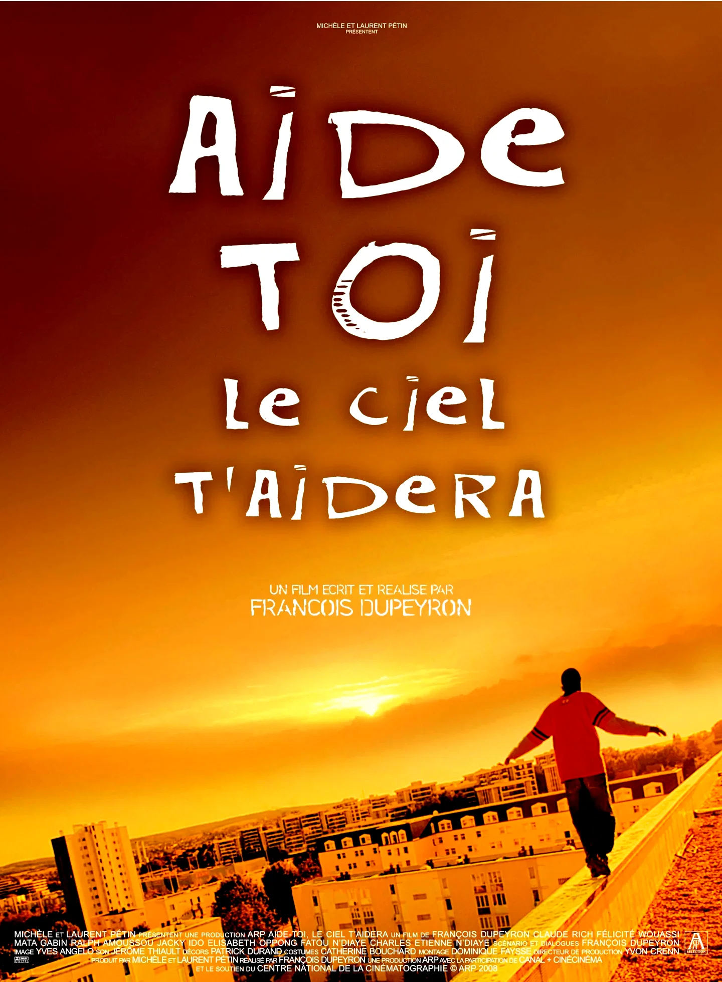 Affiche du film : Aide-toi, le ciel t'aidera