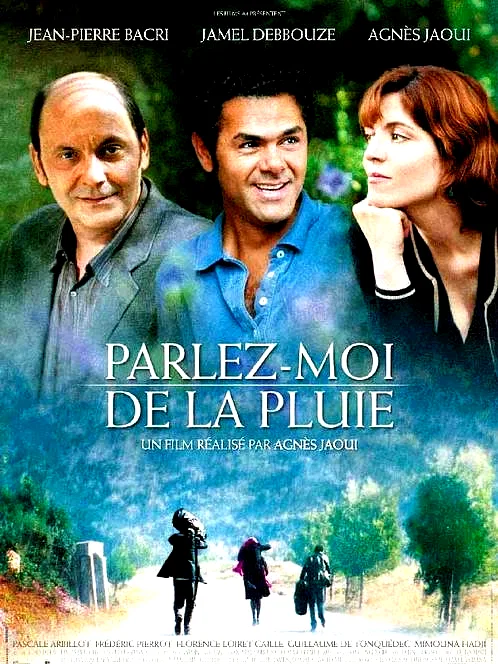 Affiche du film : Parlez-moi de la pluie