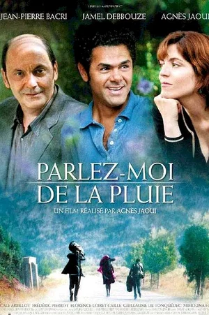 Affiche du film : Parlez-moi de la pluie