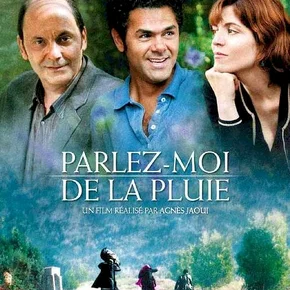 Photo du film : Parlez-moi de la pluie