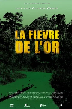 Affiche du film La Fièvre de l'or