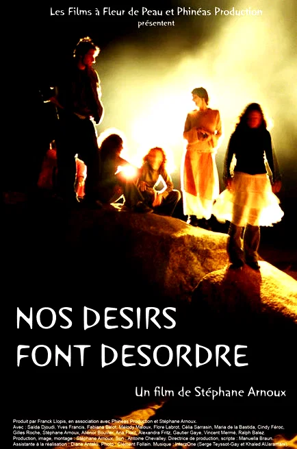 Affiche du film : Nos désirs font désordre