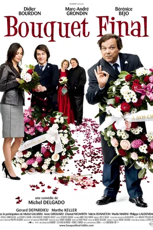 Affiche du film : Bouquet final 