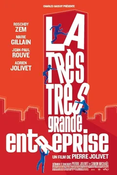 Affiche du film La très très grande entreprise