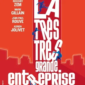 Photo du film : La très très grande entreprise