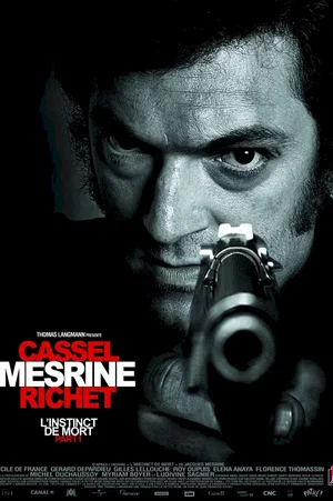 Affiche du film : Mesrine : L'instinct de mort
