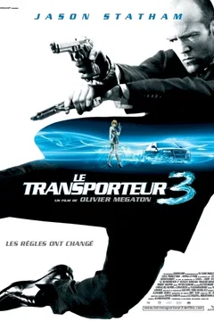Affiche du film = Le Transporteur III