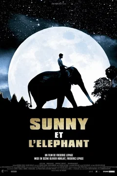 Affiche du film Sunny et l'éléphant 